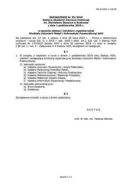 Plik:Zarządzenie Nr 53 2019 w sprawie statusu i struktury organizacyjnej Wydziału Inżynierii Metali i Informatyki Przemysłowej AGH.pdf