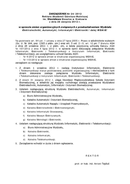 Plik:Zarządzenie Nr 24 2012 w sprawie zmian organizacyjnych związanych z przekształceniem Wydziału Elektrotechniki, Automatyki, Informatyki i Elektroniki.pdf