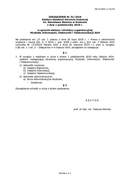 Plik:Zarządzenie Nr 51 2019 w sprawie statusu i struktury organizacyjnej Wydziału Informatyki, Elektroniki i Telekomunikacji AGH.pdf