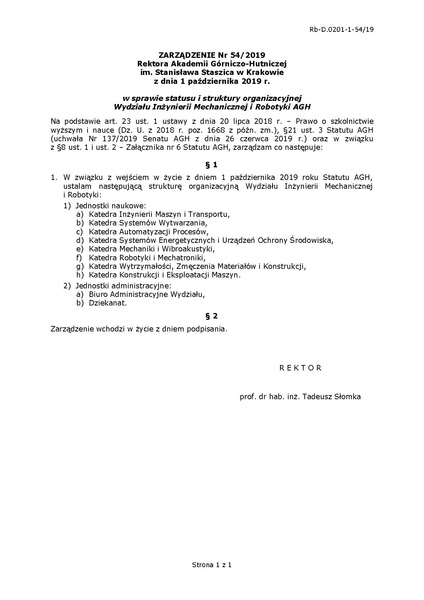 Plik:Zarządzenie Nr 54 2019 w sprawie statusu i struktury organizacyjnej Wydziału Inżynierii Mechanicznej i Robotyki AGH.pdf
