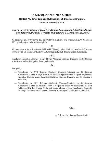 Plik:Zarządzenie nr 15 2001 Rektora Akademii Górniczo-Hutniczej im. St. Staszica w Krakowie z dnia 29 czerwca 2001 r.pdf