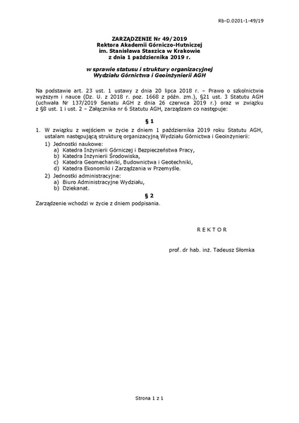 Plik:Zarządzenie Nr 49 2019 w sprawie statusu i struktury organizacyjnej Wydziału Górnictwa i Geoinżynierii AGH.pdf