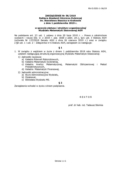 Plik:Zarządzenie Nr 56 2019 w sprawie statusu i struktury organizacyjnej Wydziału Matematyki Stosowanej AGH.pdf