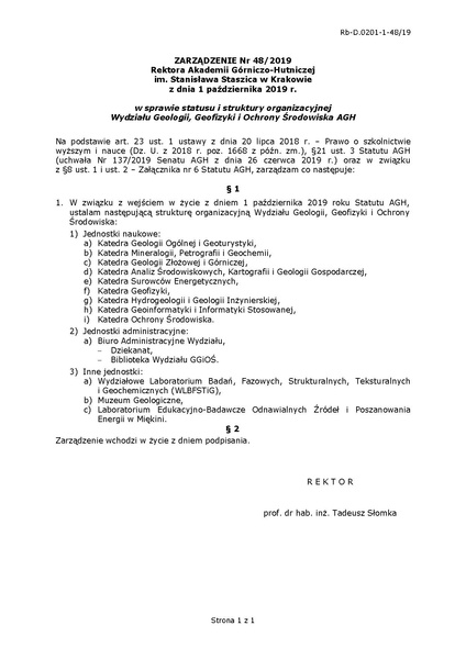 Plik:Zarządzenie Nr 48 2019 w sprawie statusu i struktury organizacyjnej Wydziału Geologii, Geofizyki i Ochrony Środowiska AGH.pdf